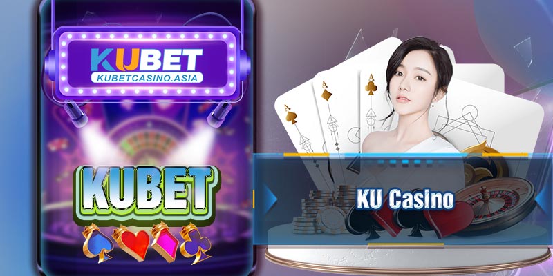 KU Casino KU Casino