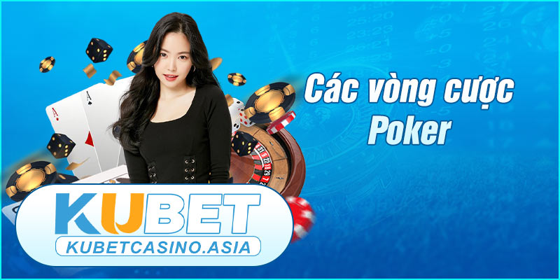 Quy tắc game bài Poker tại KU Casino Quy tắc game bài Poker tại KU Casino
