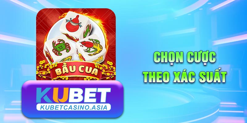 Cược theo xác suất giúp tăng tỷ lệ thắng cao hơn Cược theo xác suất giúp tăng tỷ lệ thắng cao hơn