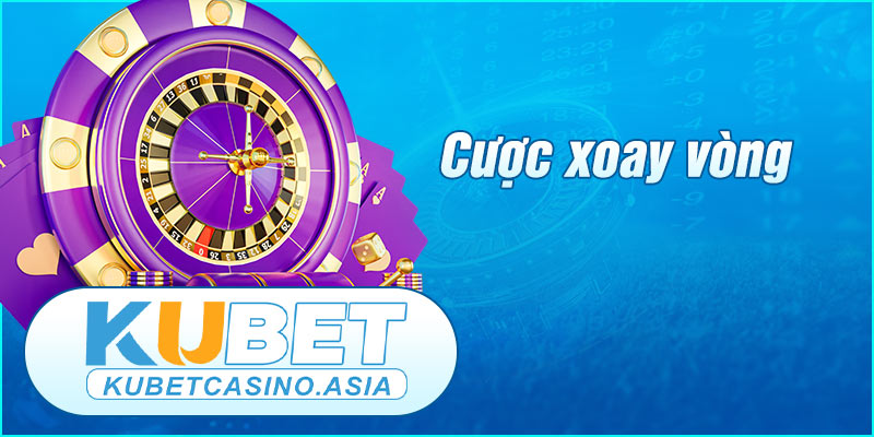 Kinh nghiệm quay Roulette KUBET hay bất bại Kinh nghiệm quay Roulette KUBET hay bất bại