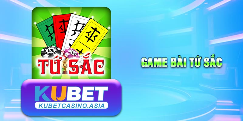 Game bài Tứ sắc