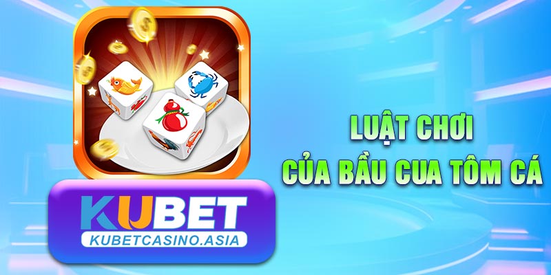Luật chơi cơ bản tại nhà cái KUBET Mobi Luật chơi cơ bản tại nhà cái KUBET Mobi