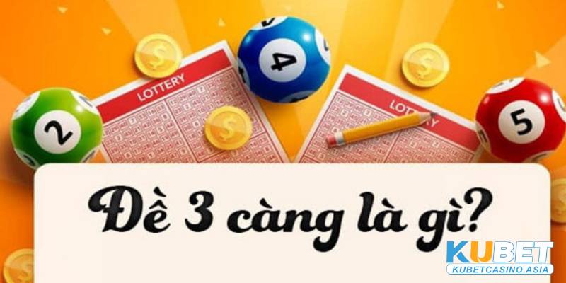3 càng là 3 chữ số cuối của giải đặc biệt 3 càng là 3 chữ số cuối của giải đặc biệt